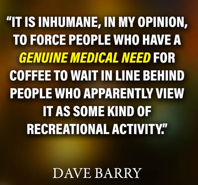 [Thumbnail for coffee-need.jpg]