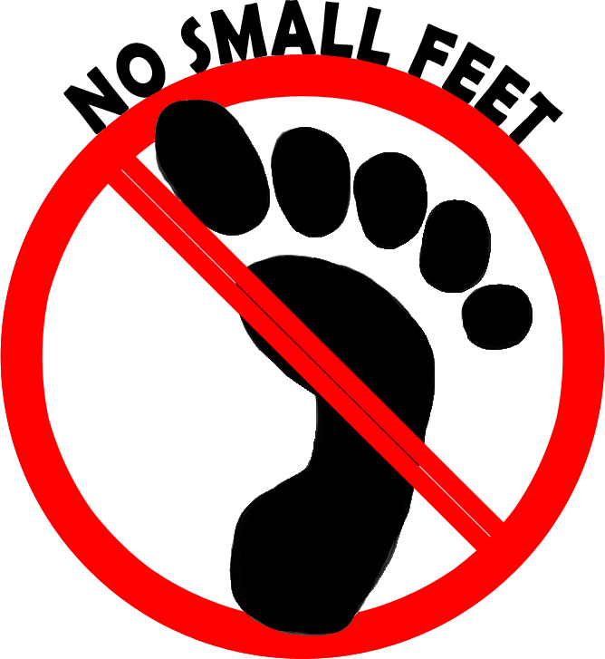 THIS IS A SMALL FEET FREE ZONE
