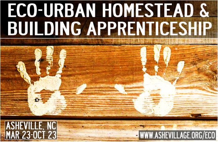 [Thumbnail for Ashevillage-Permaculture-Certified-Eco-Urban-Homestead-Building-Apprenticeship.jpg]